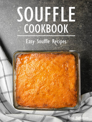 cover image of Souffle Cookbook